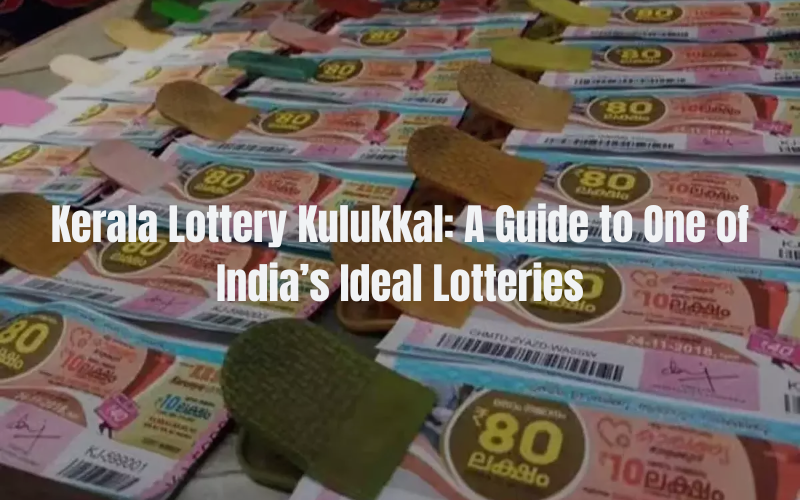 KERALA LOTTERY KULUKKAL