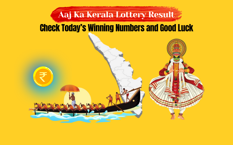 AAJ KA KERALA LOTTERY RESULT