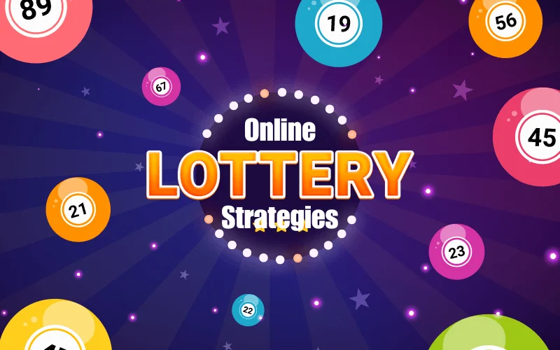 ONLINE LOTTERY STRATEGIES